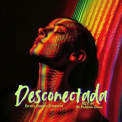 Desconectada