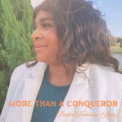 More Than A Conqueror