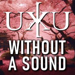 Without A Sound