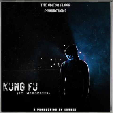 Kung Fu (feat. Mphoza229)