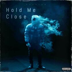 Hold Me Close