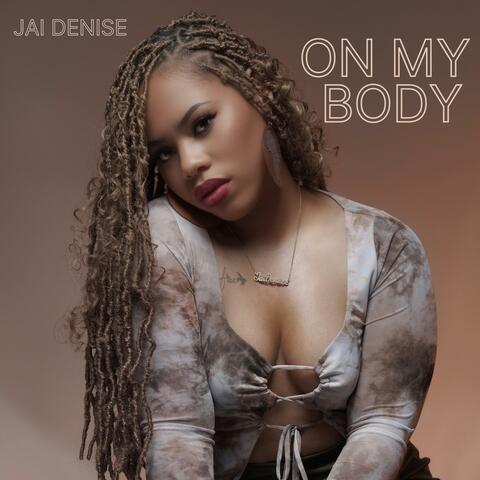 On My Body  (Remastered)