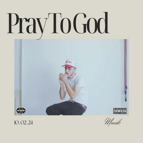 PrayToGod