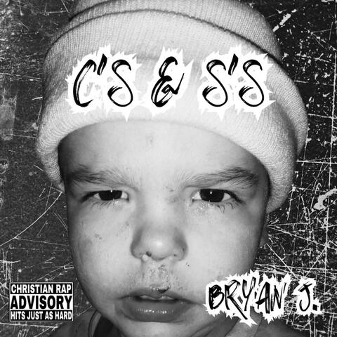 C's & S's