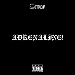 ADRENALINE!