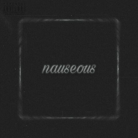 Nauseous (feat. YPC CXLECAPXNE)