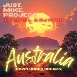 Australia (Down Under Dreams)