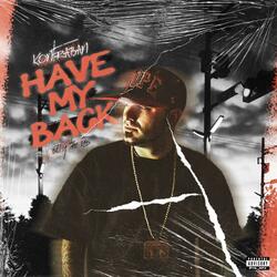 Have My Back (feat. Billy The Kid)