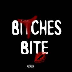 B!tches Bite (feat. Mac2)