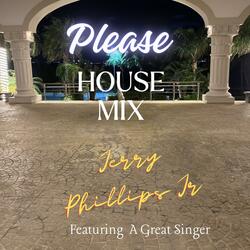 Please House Mix