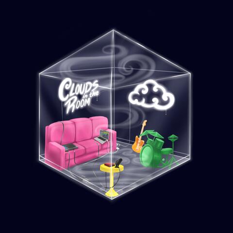 Clouds in the Room