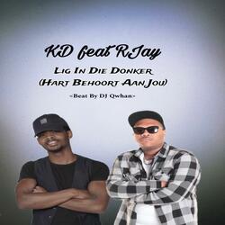 Lig In Die Donker (feat. KD)