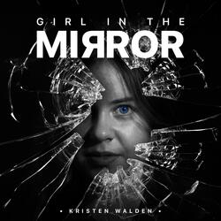 Girl In The Mirror