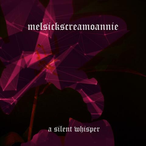 A Silent Whisper