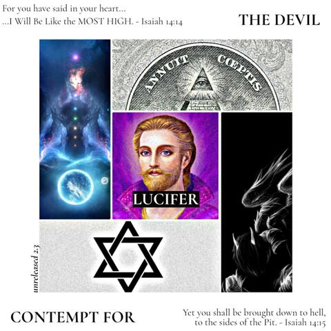 unreleased 2.3: Contempt for Lucifer the Devil