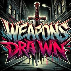Weapons Drawn