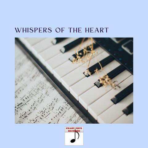 Whispers of the heart