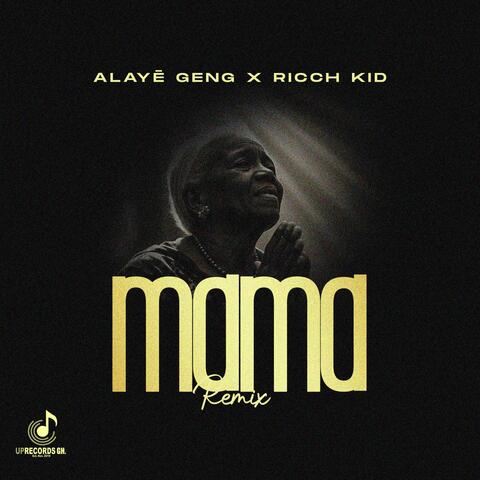 MAMA (feat. RICCH KID) [remix]