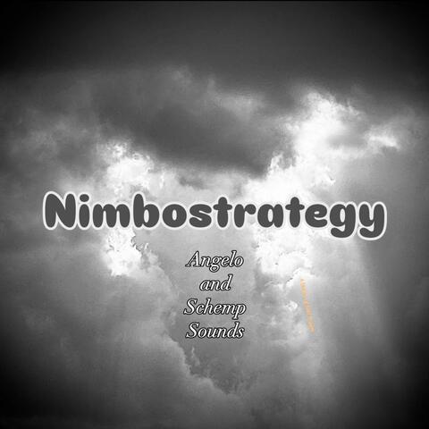 Nimbostrategy (Angelo and Schemp Sounds)