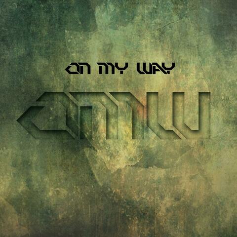 On My Way