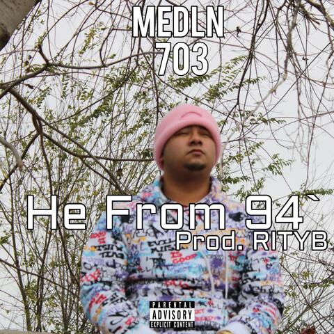 He From 94