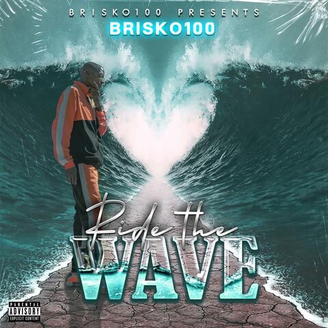 Ride The Wave