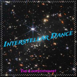 Interstellar Dance