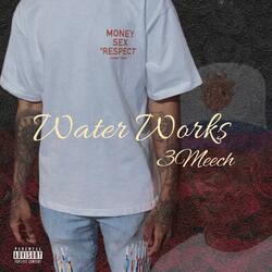 Water Works