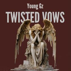 Twisted Vows