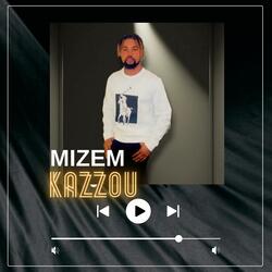 mizem kazzou