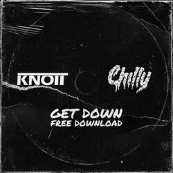 Get Down (feat. Chilly)