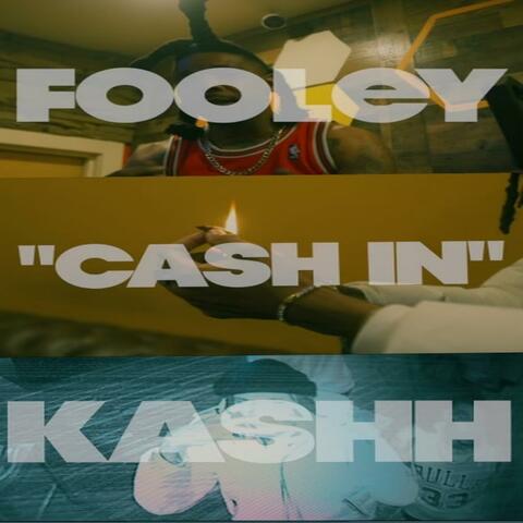 Cash in (feat. Its.Kashh)