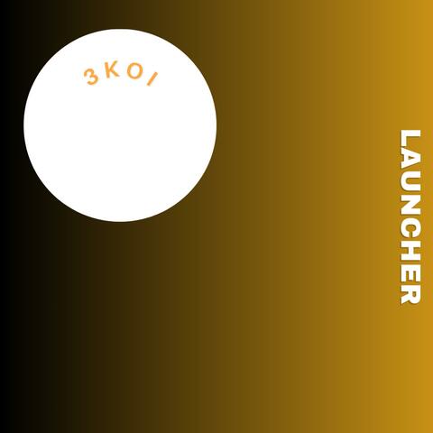 Launcher