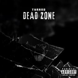 Dead Zone (feat. Stevie Rain)