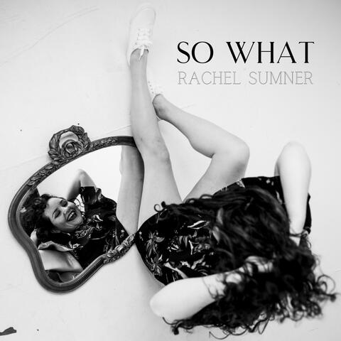 So What