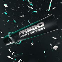 Never Stop Party