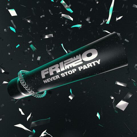 Never Stop Party