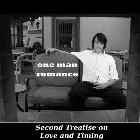Second Treatise on Love and Timing