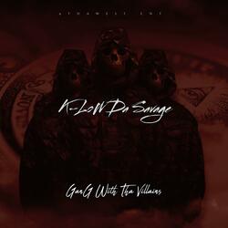 Gang With The Villains