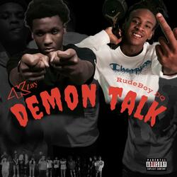 Demon Talk (feat. Rudeboy Dq)