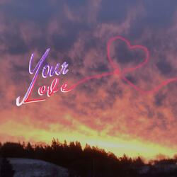 Your Love