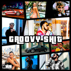 GROOVY SHIT