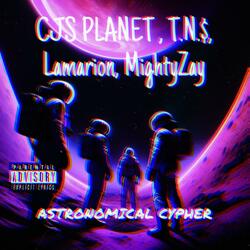 ASTRONOMICAL CYPHER (feat. MightyZay, t.n.$ & LAMARION)