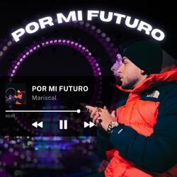 Por Mi Futuro