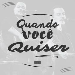 Quando Você Quiser
