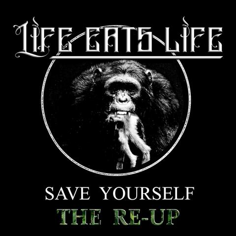 Save Yourself : The Re-Up