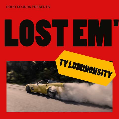 Lost Em'
