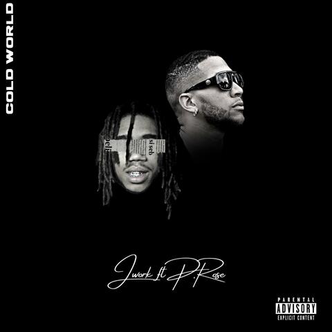 Cold World (feat. P.Rose)