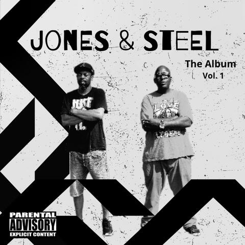 Jones & Steel The Album, Vol. 1