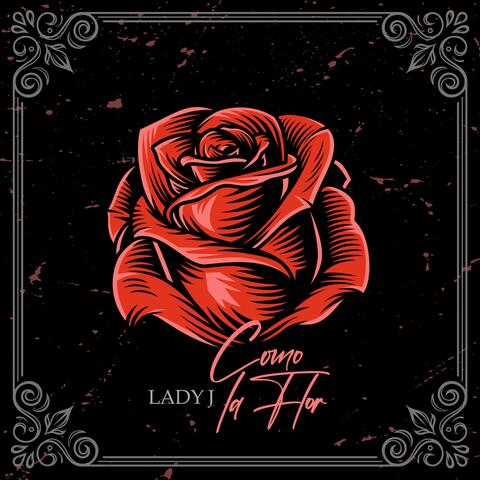 Como La Flor